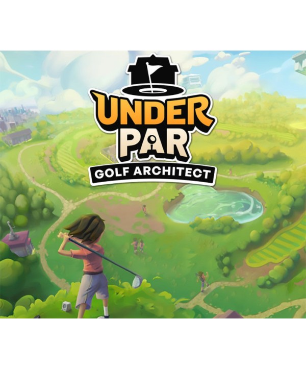 Under Par Golf Architect SWITCH 2 Nintendo eShop Key EUROPE